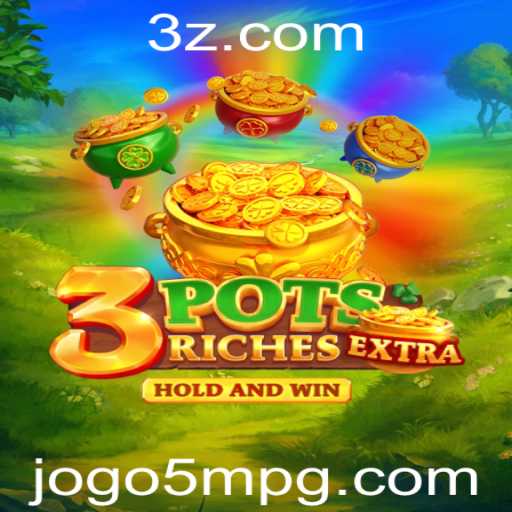 Explorando 3potsExtra: O Novo Jogo que Revoluciona Estratégias com 5mpg
